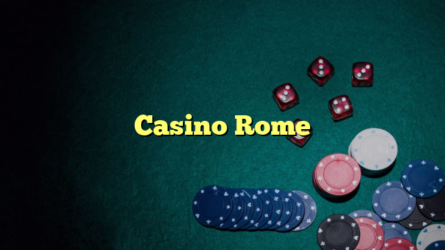 Casino Rome