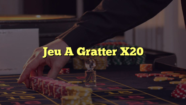 Jeu A Gratter X20