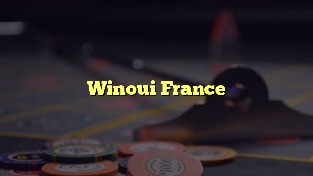 Winoui France