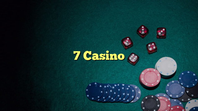 7 Casino