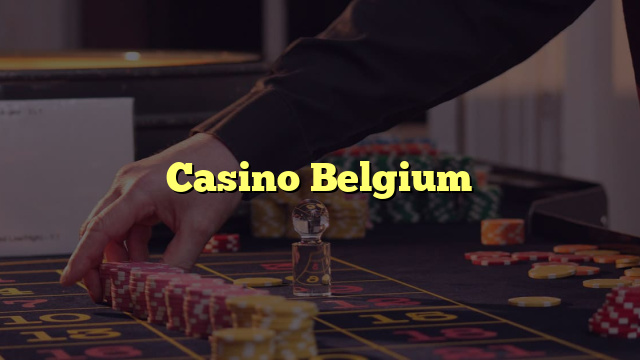 Casino Belgium