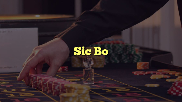 Sic Bo