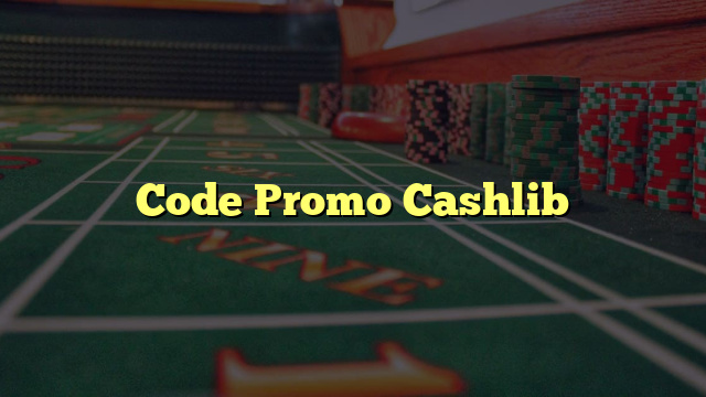 Code Promo Cashlib