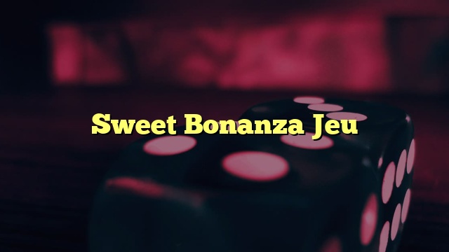 Sweet Bonanza Jeu