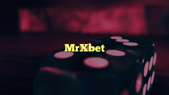 MrXbet